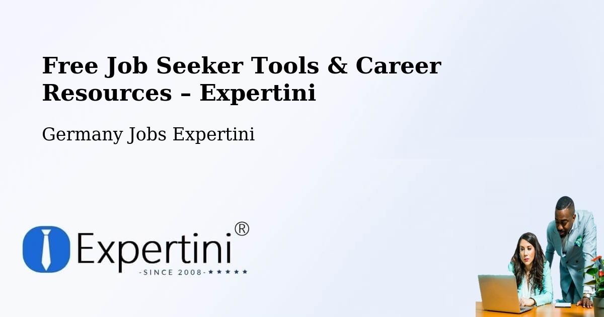 Free Job Seeker Tools & Career Resources – Colditz - Colditz, Germany Jobs Expertini