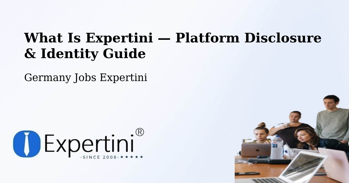 What Is Expertini — Platform Disclosure & Identity Guide – Colditz